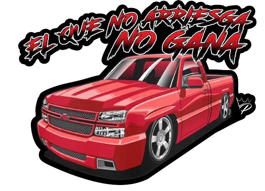 El Que No Arriesga No Gana Truck Decal 6x5 in